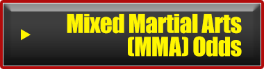 Mixed Martial Arts (MMA) Odds